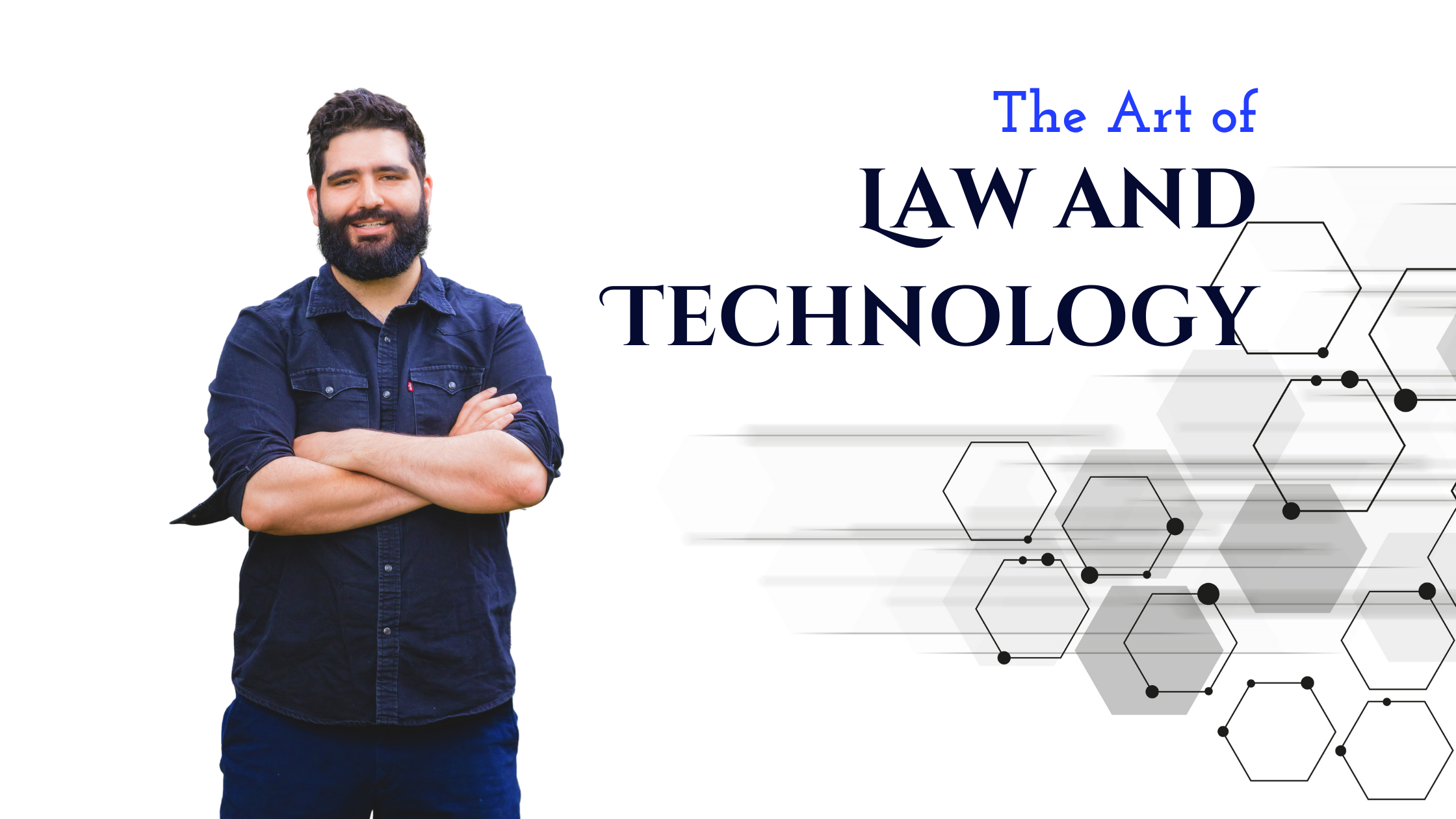 The Art of Law and Technology